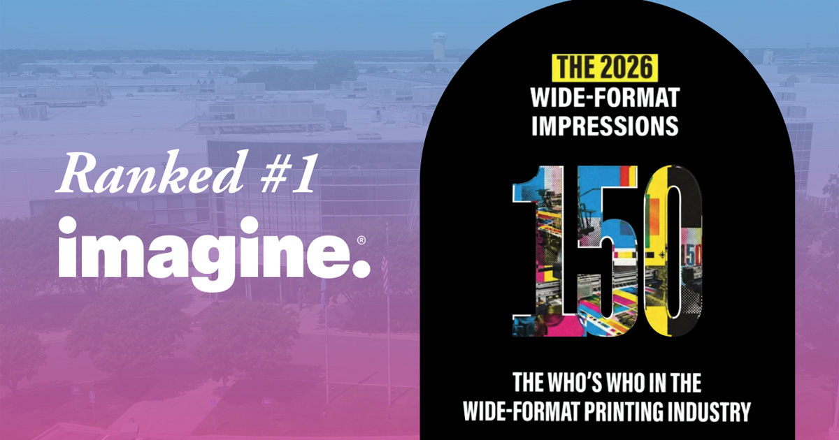 Infographic about Imagine being ranked first in 2026 wide-format impressions